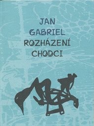 Rozh&aacute;zen&iacute; chodci