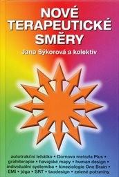 Nov&eacute; terapeutick&eacute; směry