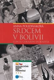 Srdcem v Bolívii