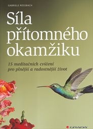 Síla přítomného okamžiku