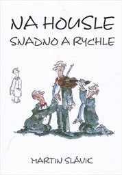 Na housle snadno a rychle