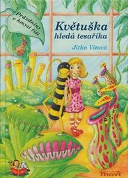 Květuška hledá tesaříka