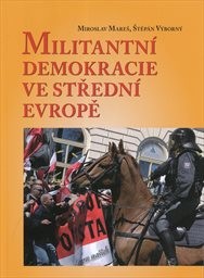 Militantní demokracie ve střední Evropě