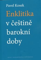 Enklitika v češtině barokní doby