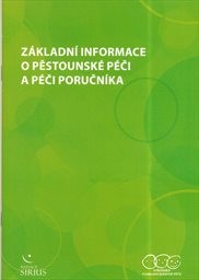 Základní informace o pěstounské péči a péči poručníka