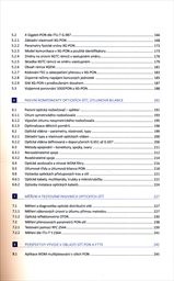 Optick&eacute; př&iacute;stupov&eacute; s&iacute;tě a př&iacute;pojky FTTx