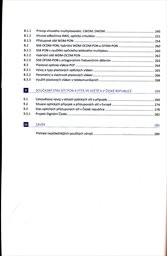 Optick&eacute; př&iacute;stupov&eacute; s&iacute;tě a př&iacute;pojky FTTx