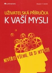 Uživatelská příručka k vaší mysli