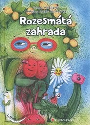 Rozesm&aacute;t&aacute; zahrada