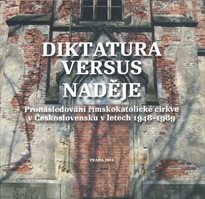 Diktatura versus naděje