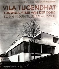 Vila Tugendhat Ludwiga Miese van der Rohe