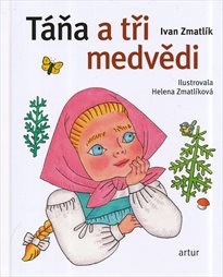 T&aacute;ňa a tři medvědi