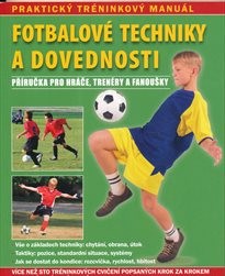 Fotbalové techniky a dovednosti