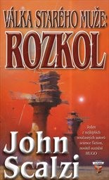 Válka starého muže: Rozkol