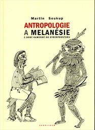 Antropologie a Melan&eacute;sie