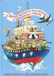 Tajemné bratrstvo pana Benedikta a nebezpečná výprava