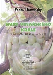 Smrt vinařsk&eacute;ho kr&aacute;le