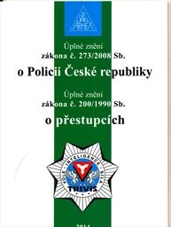 Úplné znění zákona č. 273/2008 Sb., o Policii České republiky