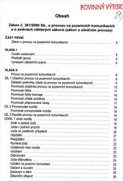 Úplné znění zákona č. 361/2000 Sb., o provozu na pozemních komunikacích a o změnách některých zákonů (Zákon o silničním provozu)