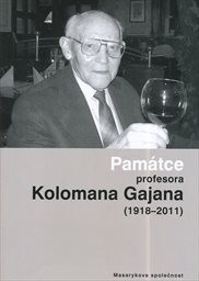 Pam&aacute;tce profesora Kolomana Gajana (1918-2011)