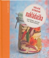 Velk&aacute; s&yacute;rov&aacute; nakl&aacute;dačka