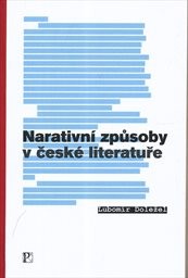 Narativn&iacute; způsoby v česk&eacute; literatuře
