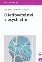 Ošetřovatelství v psychiatrii