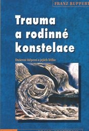 Trauma a rodinné konstelace