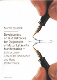 Development of test batteries for diagnostics of motor laterality manifestation