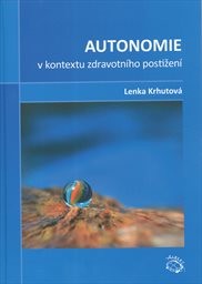 Autonomie v kontextu zdravotního postižení