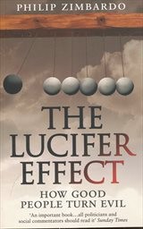 The Lucifer effect