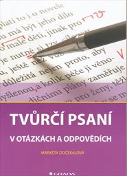 Tvůrčí psaní v otázkách a odpovědích