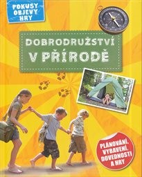 Dobrodružství v přírodě