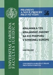 Krajania a tzv. krajansk&eacute; z&aacute;kony na ich podporu v strednej Eur&oacute;pe