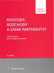 Rozvody, rozchody a zánik partnerství