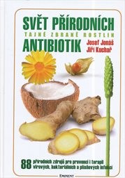 Svět přírodních antibiotik