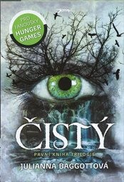 Čistý
                        ([První kniha trilogie])
                    