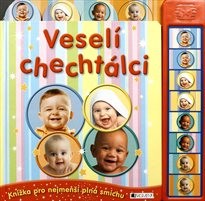 Veselí chechtálci