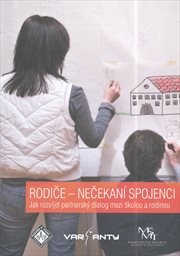 Rodiče - nečekaní spojenci