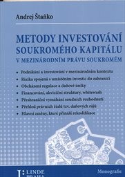 Metody investování soukromého kapitálu v mezinárodním právu soukromém