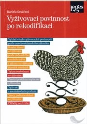 Vyživovac&iacute; povinnost po rekodifikaci