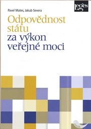 Odpovědnost st&aacute;tu za v&yacute;kon veřejn&eacute; moci