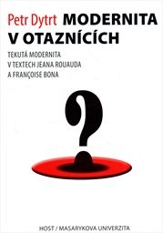 Modernita v otazn&iacute;c&iacute;ch