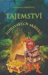 Tajemstv&iacute; šumavsk&yacute;ch skř&iacute;tků