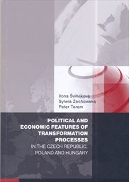 Political and economic features of transformation processes in the Czech Republic, Poland and Hungary