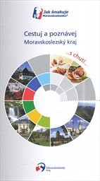 Cestuj a poznávej Moravskoslezský kraj