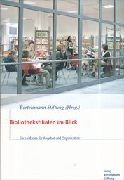 Bibliotheksfilialen im Blick