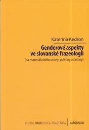 Genderové aspekty ve slovanské frazeologii