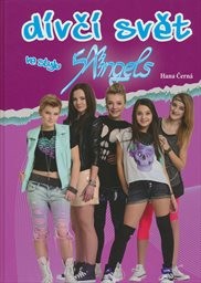 D&iacute;vč&iacute; svět ve stylu 5Angels