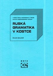 Rusk&aacute; gramatika v kostce
